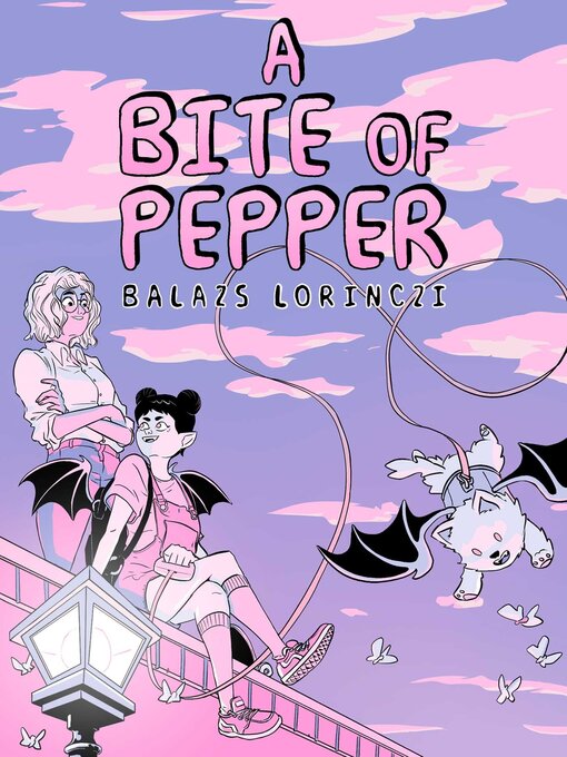 Title details for A Bite of Pepper by Balazs Lorinczi - Wait list